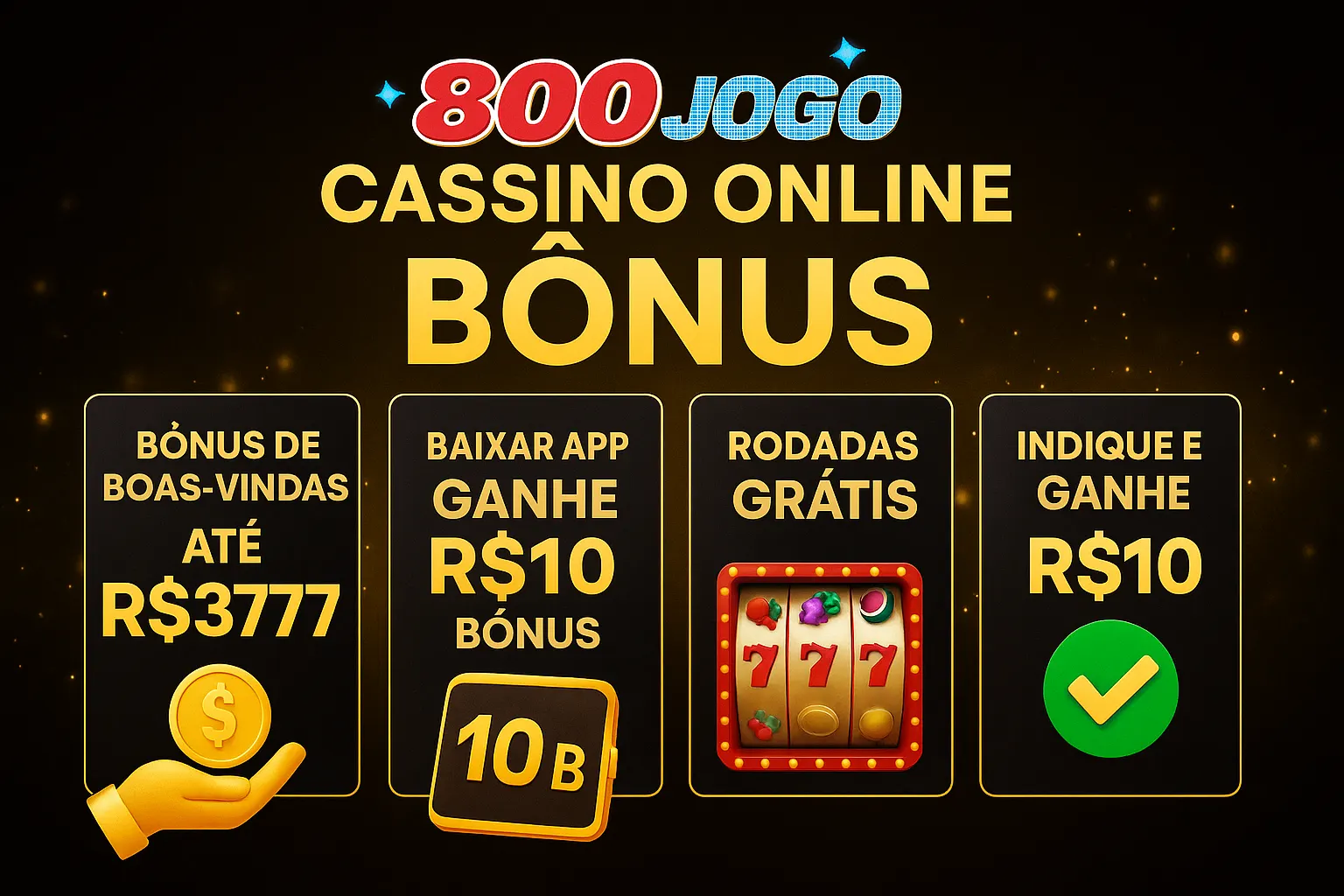 O bônus promocional 800JOGO é uma ótima maneira de começar sua aventura